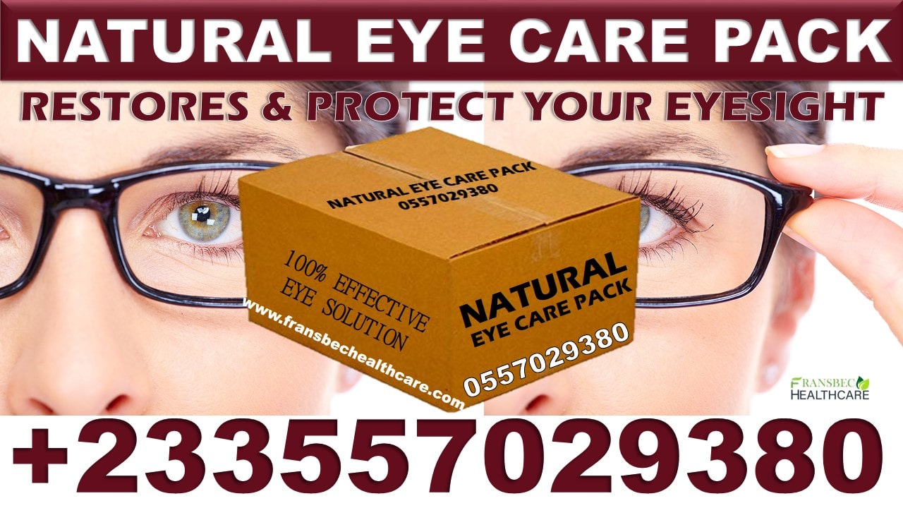 Best Eye Problem Natural Solution in Ghana