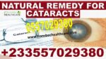 Best Cataract Natural Solution in Ghana